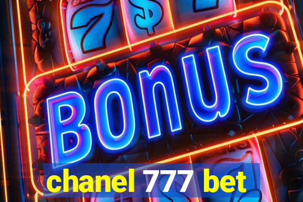 chanel 777 bet